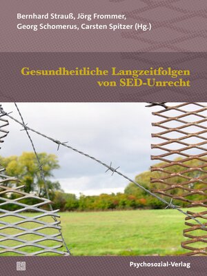 cover image of Gesundheitliche Langzeitfolgen von SED-Unrecht